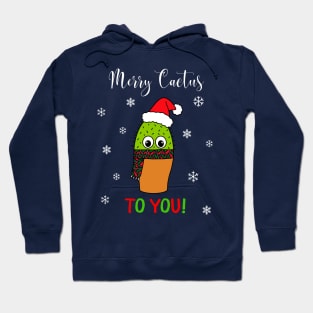 Merry Cactus To You - Cute Cactus With Christmas Scarf Hoodie